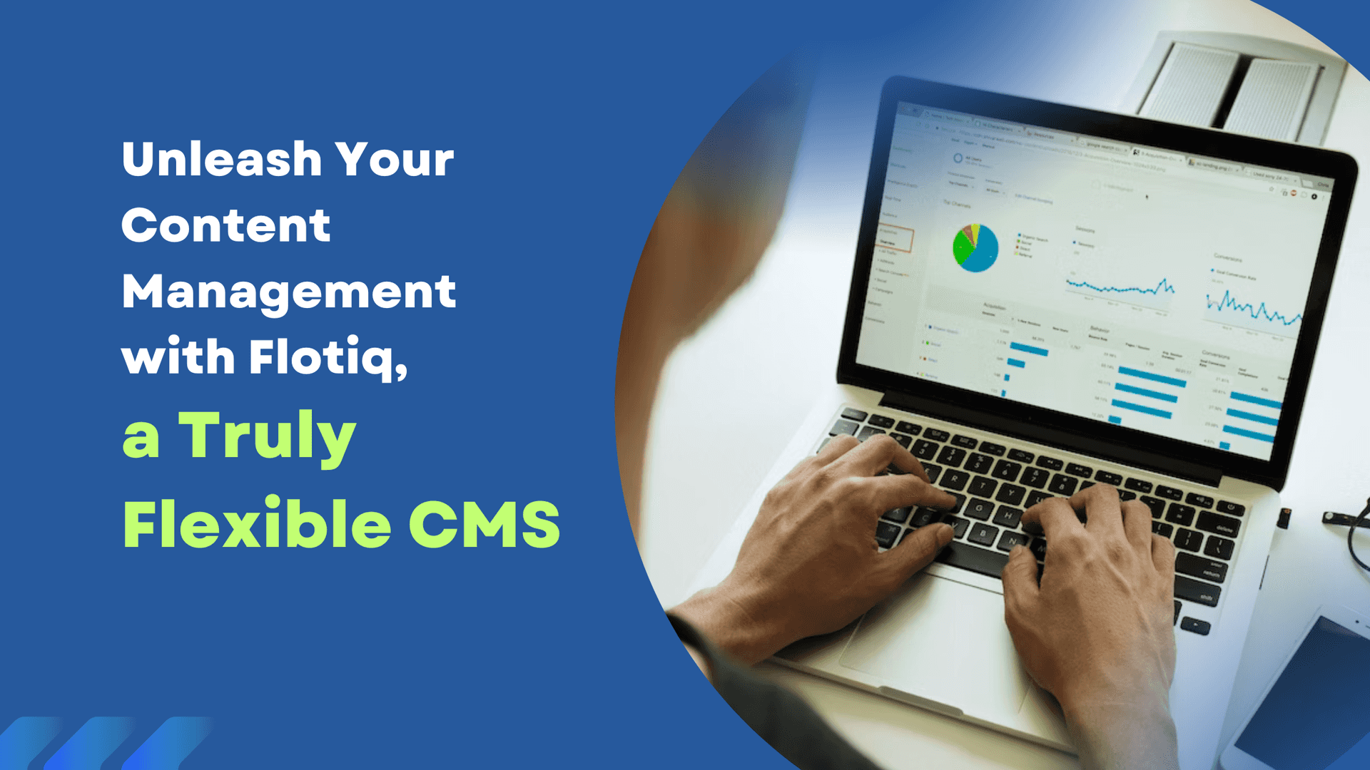 Unleash Your Content Management with Flotiq, a Flexible CMS